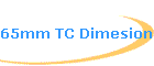 65mm TC Dimesions