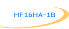 HF16HA-1B