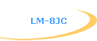 LM-8JC