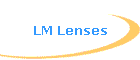 LM Lenses