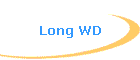 Long WD