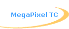 MegaPixel TC